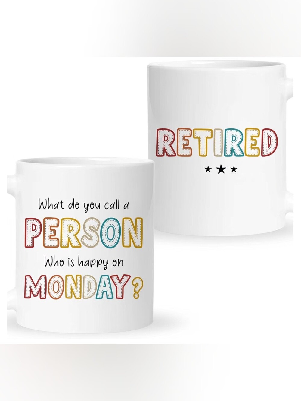 New Funny Double Sided Coffee Mug For Retired Person
